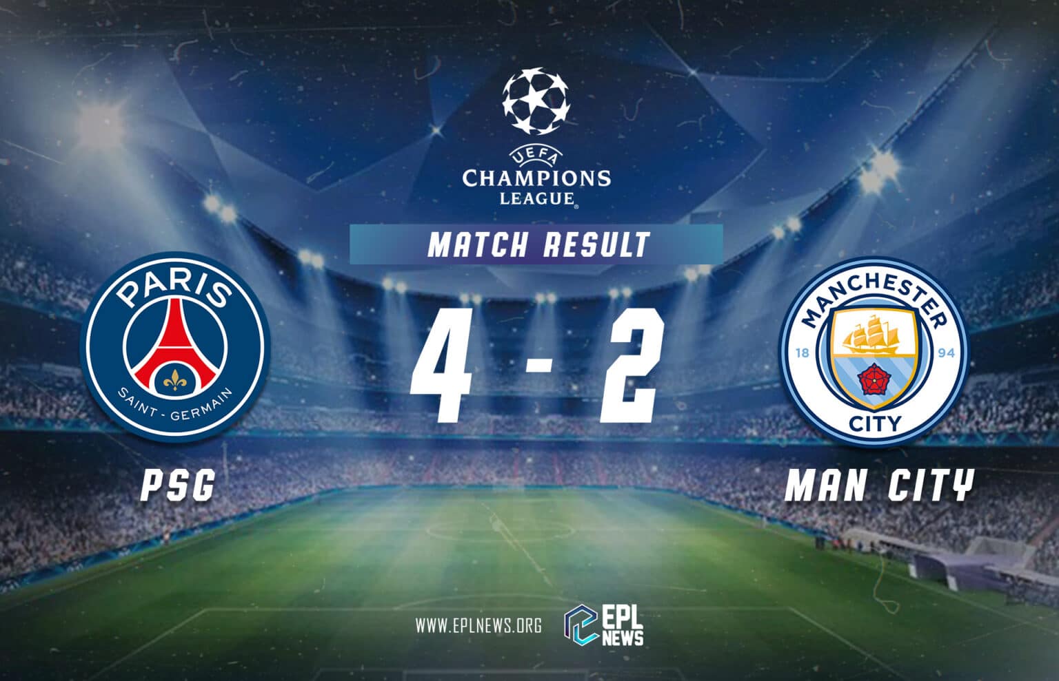 Laporan PSG lwn Manchester City 4-2