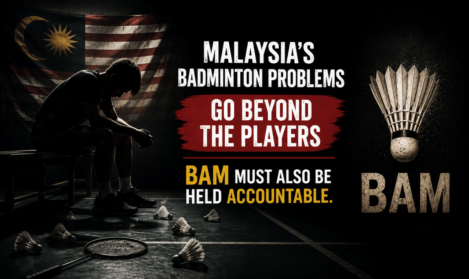 Masalah Badminton Malaysia Melangkaui Pemain, BAM Juga Perlu Dipertanggungjawabkan