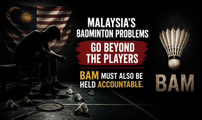 Perjuangan Badminton Malaysia Bukan Hanya Mengenai Pemain — BAM Mesti Berkongsi Tanggungjawab. (Foto: BadmintonPlanet.com)