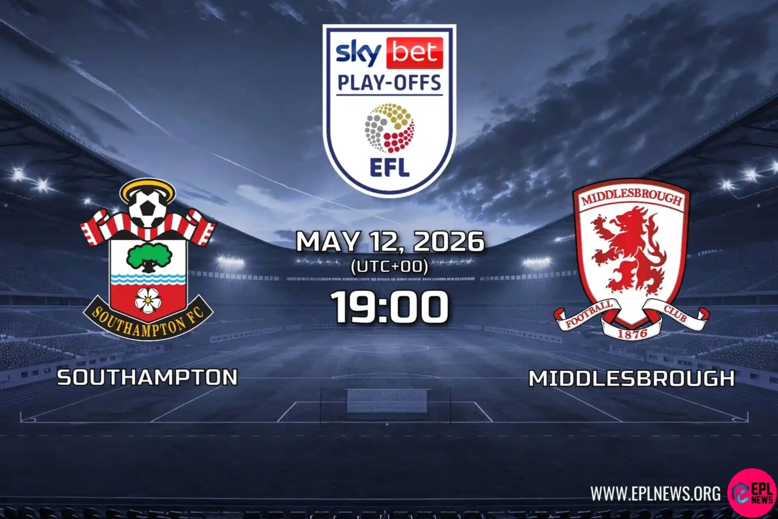 Pratonton Southampton lwn Middlesbrough: Pusingan Kedua Yang Menentukan Di St. Mary’s